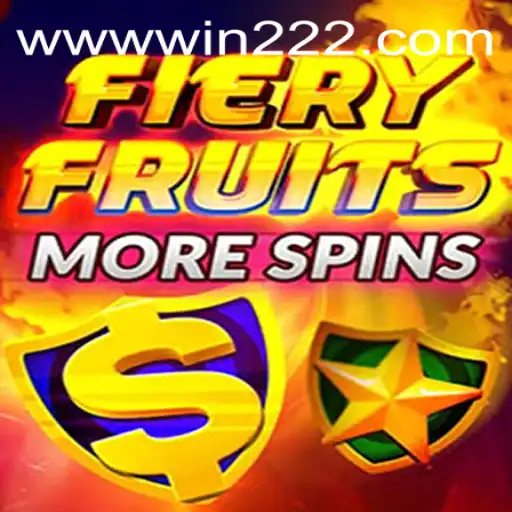 FieryFruitsMoreSpins: The Exciting World of Win222 PH Login