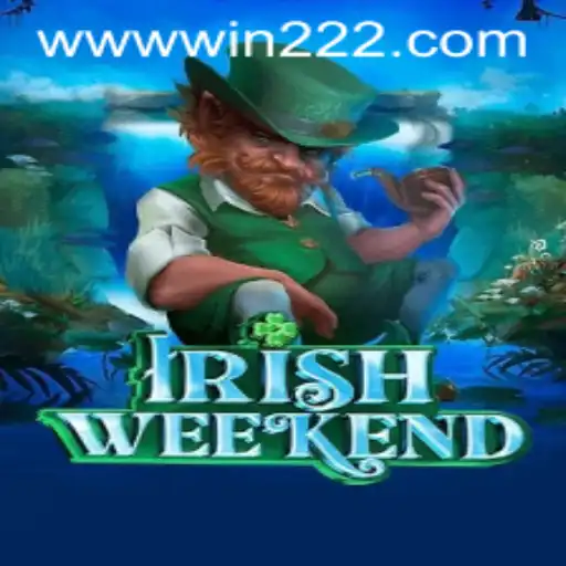 Exploring the Fascinating World of IrishWeekend: Win222 PH Login and A New Era of Gaming