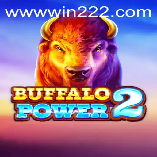 BuffaloPower2: Navigate the Wild Plains with Win222 PH Login